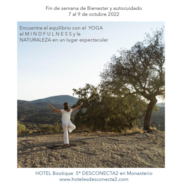Fin de semana de bienestar “Find your balance” en hotel Desconecta2